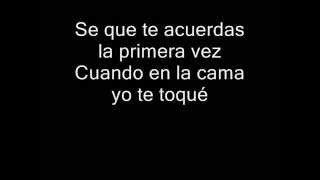 Nicky Jam -  Se Que Te Acuerdas La Primera Vez ( Con letra )