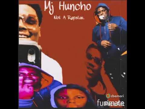Mj Huncho - Not a Rapstar🚫  {TrackStar Remix}