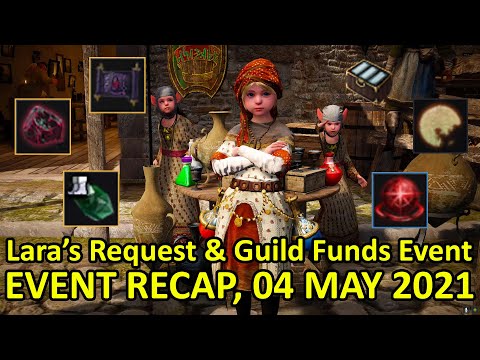 Lara’s Request & Guild Funds Event (+40 FS, Mass Pure Magic & More) (Event Recap, 04 May 2021)