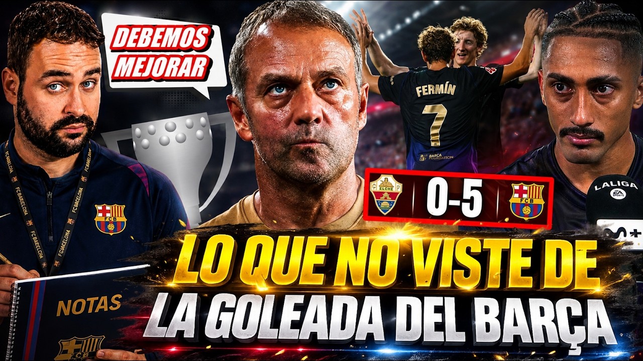 FLICK PIDE MEJORAR pese al 0-5 ¡PALABRAS de GORDON y RAPHINHA! Lo que NO VISTE del BARÇA y mis NOTAS