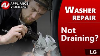 LG Washer Not Draining or Emptying Water — Diagnostic & Repair