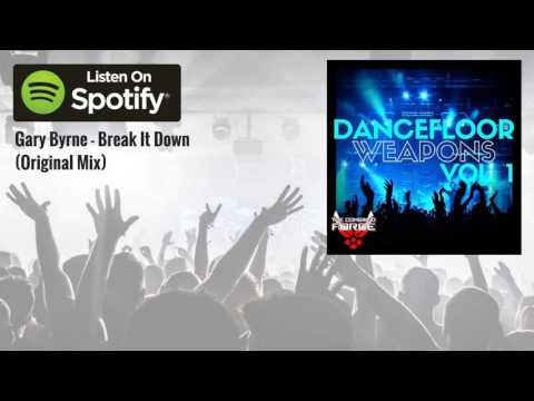 Gary Byrne - Break It Down (Original Mix)