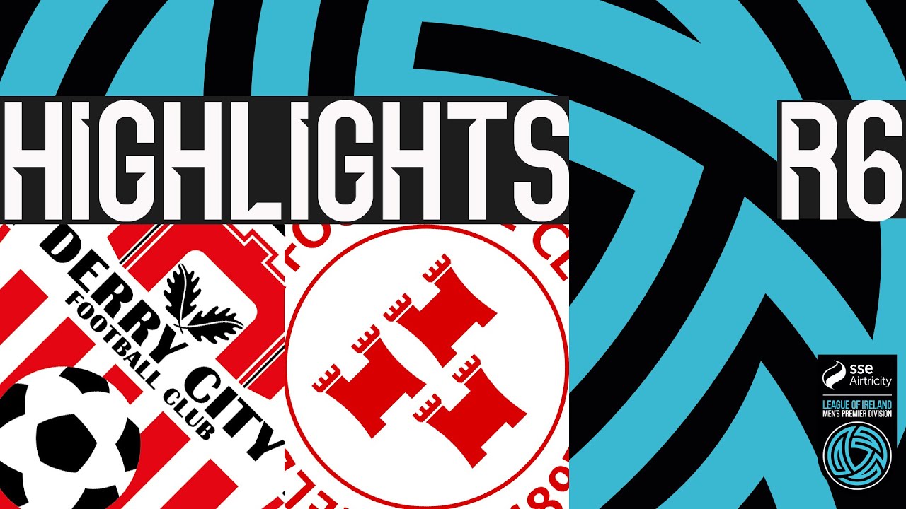 Derry City vs Shelbourne Highlights