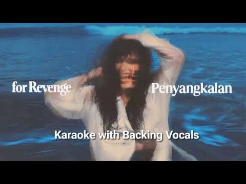 Penyangkalan (Karaoke with Backing Vocals) - for Revenge