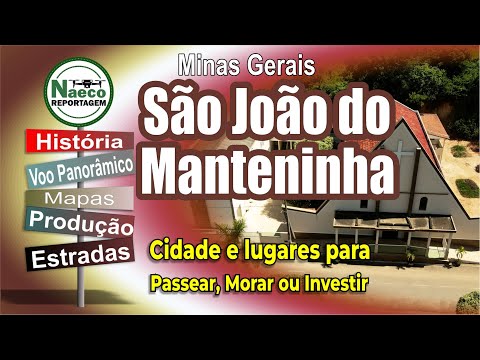 São José do Manteninha MG - Cidade e lugares para passear, morar e investir.