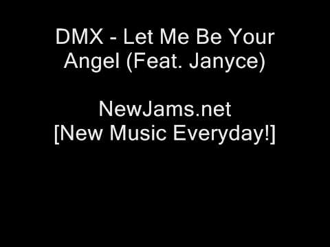 DMX - Let Me Be Your Angel (Feat. Janyce) NEW 2009