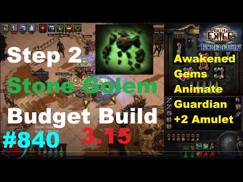 [Path of Exile 3.15] Step 2 Upgrading Budget Stone Golem Build (Awakened Gems, AG, +2 Amulet) - 840