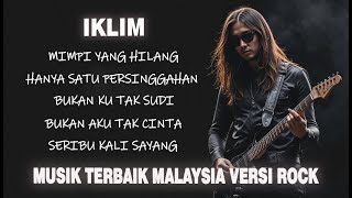 Download lagu IKLIM - PILIHAN LAGU TERBAIK [ MUSIK VERSI COVER ROCK MALAYSIA ] BY QUALITY SHOW mp3
