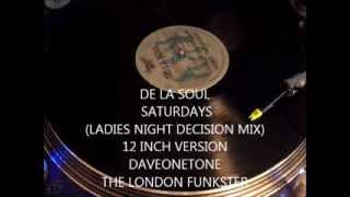 DE LA SOUL -  A Roller Skating Jam Named &quot;Saturdays&quot; (LADIES NIGHT DECISION MIX ) 12 INCH