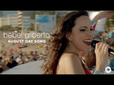 Bebel Gilberto - August Day Song (Vídeo Oficial HD)