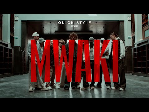 Quick Style - Mwaki by Zerb/Tiësto/Sofiya Nzau