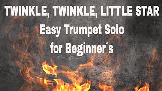 Easy Trumpet Solos - TWINKLE, TWINKLE, LITTLE STAR #TRUMPET #TWINKLE #EASYSOLO