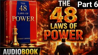 The 48 Laws of Power (Laws 26–30 Explained) | Audiobook & Strategic Power Lessons | 48 Laws of Power