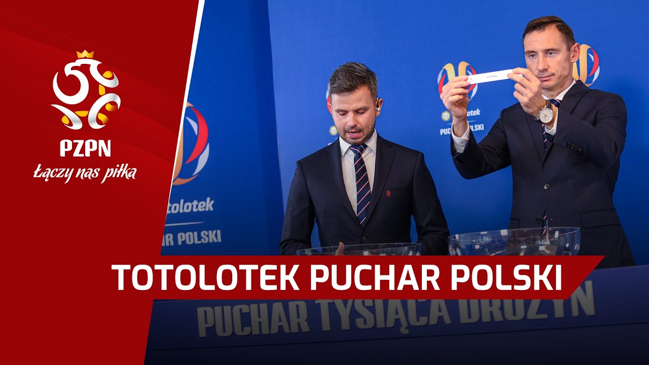 WIDEO: Losowanie par 1/32 finału Pucharu Polski