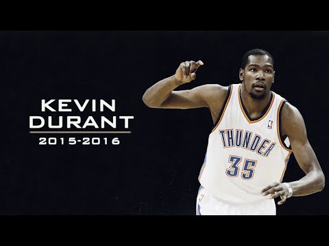 Kevin Durant: 2015/2016 Season Highlights -  **NEW TRIBUTE**