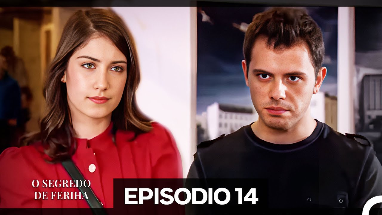 O Segredo de Feriha Episodio 14 (Dublagem em Português)
