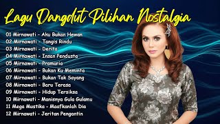 Download lagu MIRNAWATI 🧩 Lagu Nostalgia Indonesia Tahun 80an 90an Populer 🎗 Dangdut Lawas Paling Dicari mp3