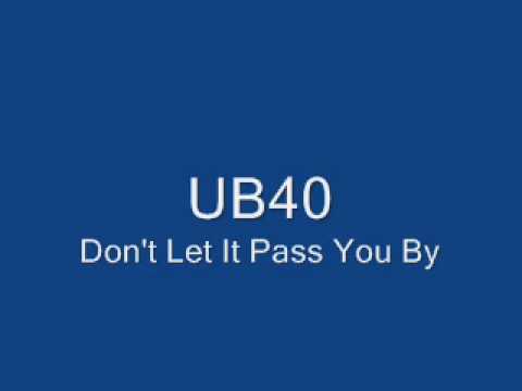 Don't Let It Pass You By lyrics