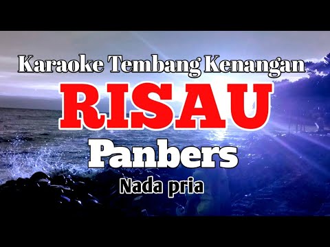 RISAU - Panbers | Karaoke nada pria | Lirik