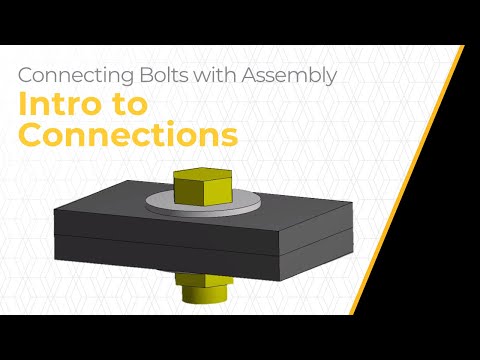 Intro To Connections Using Ansys Mechanical — Lesson 1