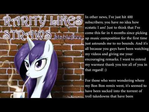 Stablefree - Rarity Likes Straws