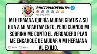Mi HERMANA Quería Mudar Gratis a su Hija a mi Apartamento, Pero mi SOBRINA Apareció Sola y me Cont