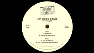 Jon Brooks & Cecil - Got To Get Looser (Adryiano Remix)