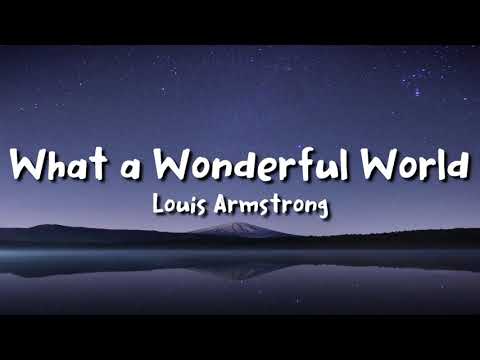 Louis Armstrong - What a Wonderful World (lyrics)