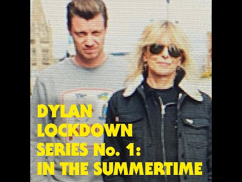 CHRISSIE HYNDE & JAMES WALBOURNE – DYLAN LOCKDOWN SERIES 01: IN THE SUMMERTIME