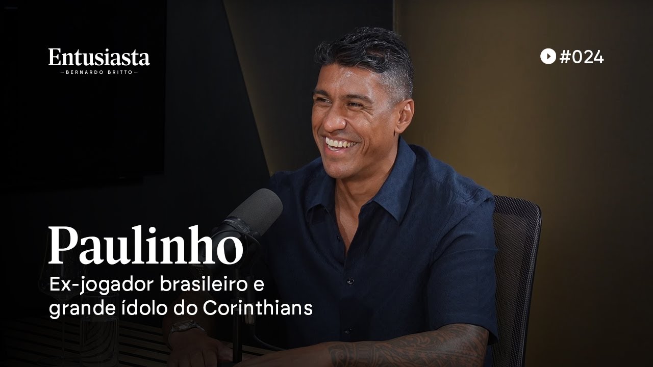 PAULINHO | ENTUSIASTA PODCAST | #024
