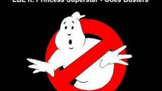 LBL ft. Princess Superstar - Goes Busters