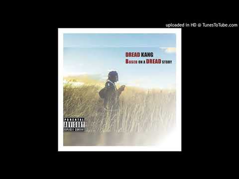 Dread Kang - ENTITLED