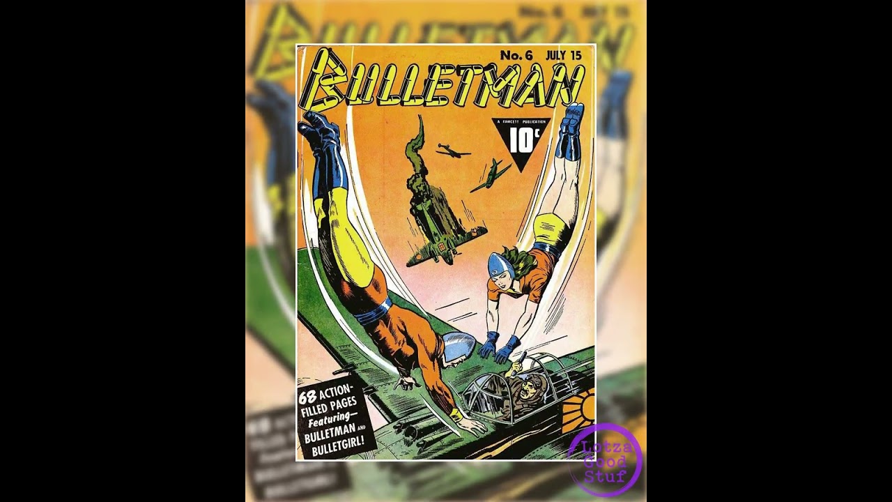 Bulletman Collection | Fawcett | 1941 - 1946 | English | Superhero | Digital | PDF