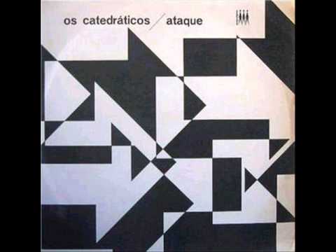 Os Catedráticos - LP Ataque - Album Completo/Full Album