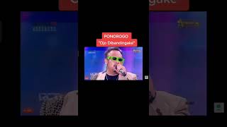Download lagu Ponorogo Ojo Di Bandingke Live MNC Tv mp3 Download lagu Ponorogo Ojo Di Bandingke Live MNC Tv mp3