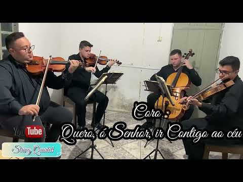 Hino CCB 283 - Quero, Ó Senhor, Ir Contigo ao Céu ( Quarteto de Cordas )