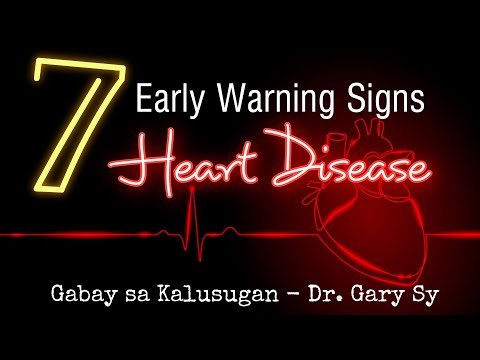 7 Early Warning Signs of Heart Disease - Dr. Gary Sy