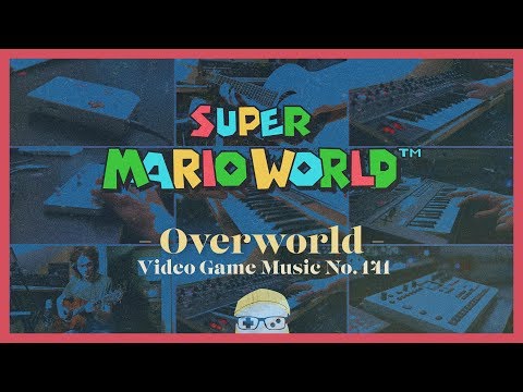 VGM #141: Overworld (Super Mario World) Ft. Josiah Everhart