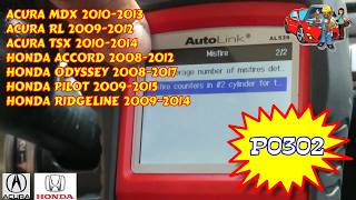 Acura MDX RL TL TSX Honda Accord Odyssey Ridgeline Pilot P0302 Cylinder 2 Misfire Detected