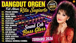 Download lagu ORGEN TUNGGAL DANGDUT PALING KALEM FULL ALBUM RITA SUGIARTO TERBAIK VERSI 2026 COCOK CEK SOUND mp3