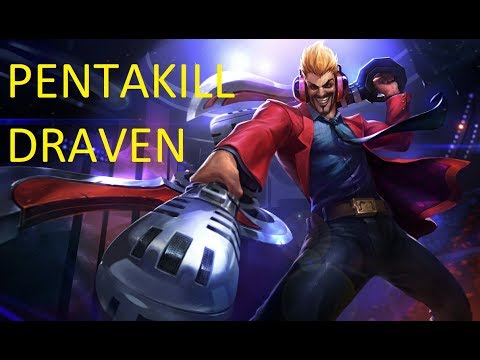 League of Legends | Pentakill Draven