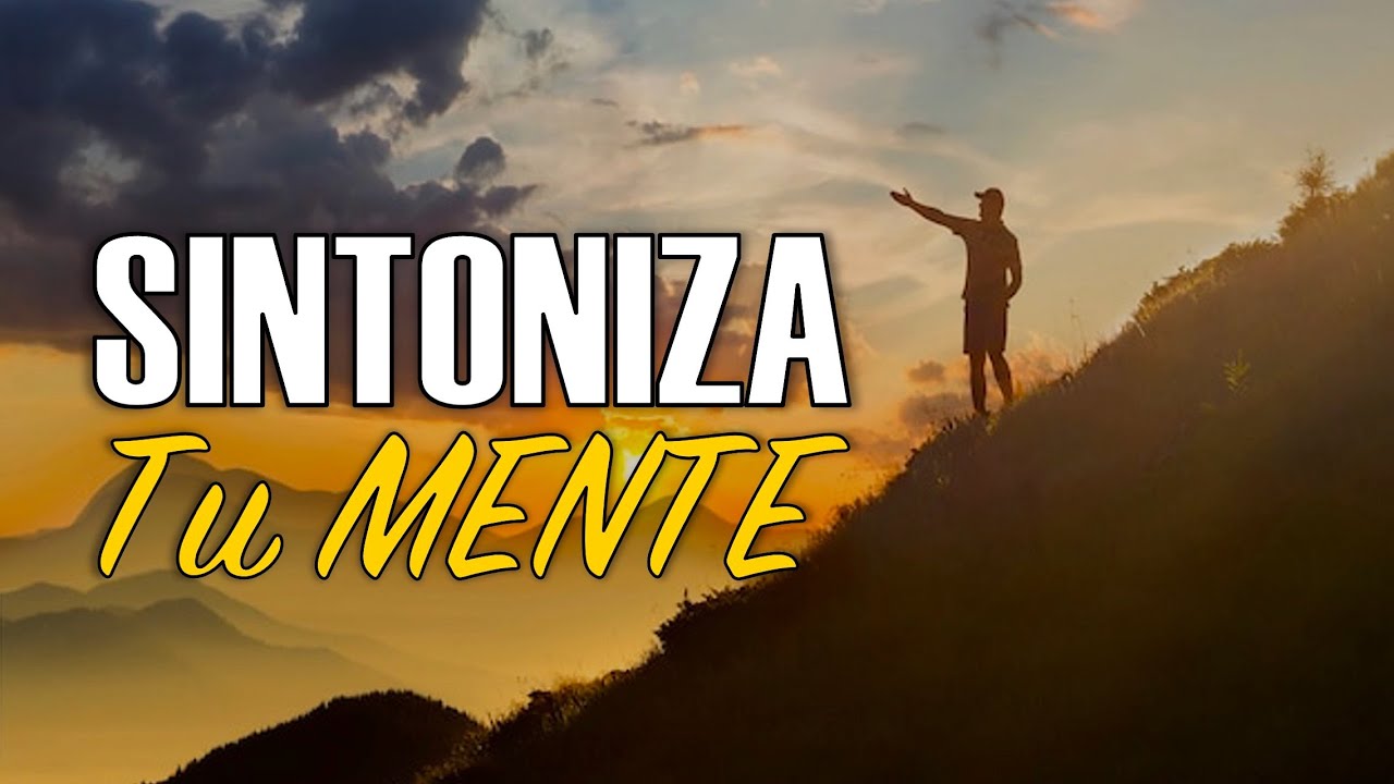Pon la Grabacion Correcta en tu Mente - Motivacion Para El ALMA, Motivacion Espiritual Diaria
