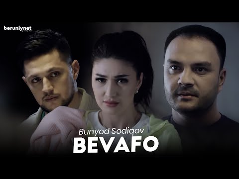 Bunyod Sodiqov - Bevafo (Official Music Video)