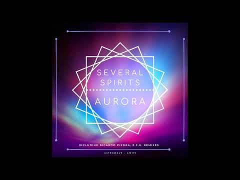 Several Spirits - Aurora (Original Mix)