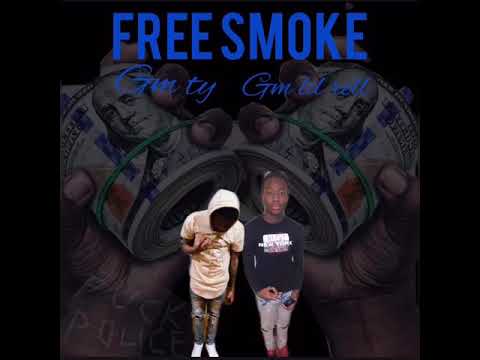 Gm Ty Aka(Tyskiii) & Gm Lil Rell - Free Smoke (official Audio)