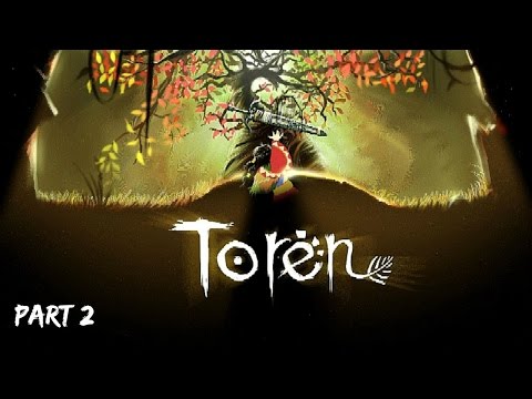 Let's Play Toren - Part 2 - Teaching the Dragon A Lesson!