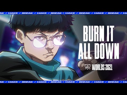 Burn It All Down (ft. PVRIS) | Worlds 2021 - League of Legends