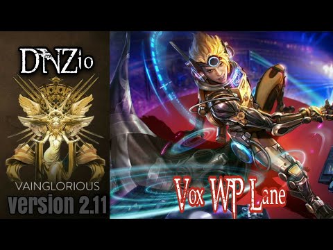 DNZio | VOX WP Lane - Vainglory hero gameplay from a pro player