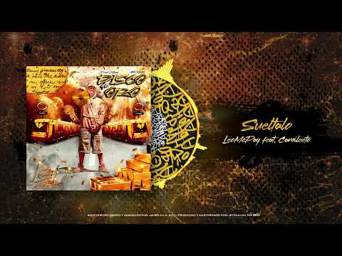 LeoMcPay - Suéltalo 📀 ft Camileeto (#DISCODEORO2021)