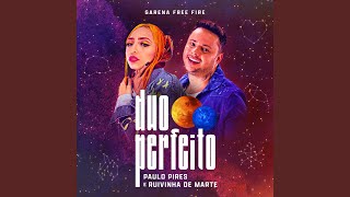 Ouvir Duo Perfeito · Paulo Pires · Ruivinha de Marte